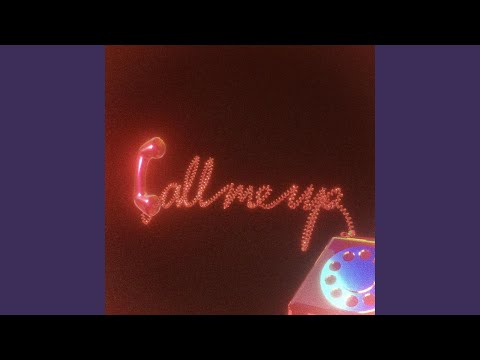 Call Me Up
