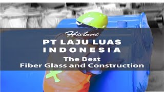 PT LAJU LUAS INDONESIA PRODUSEN IPAL DAN WATER TREATMENT