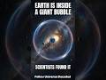 Scientists Found A Giant Bubble Around Earth #shorts