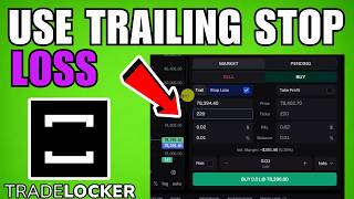How To Use Trailing Stop Loss In TradeLocker (2026) (Complete Guide)