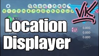 Location Displayer | Dreams Tools Tutorial