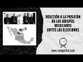 Reacción a la posición de los Obispos Mexicanos ante las elecciones