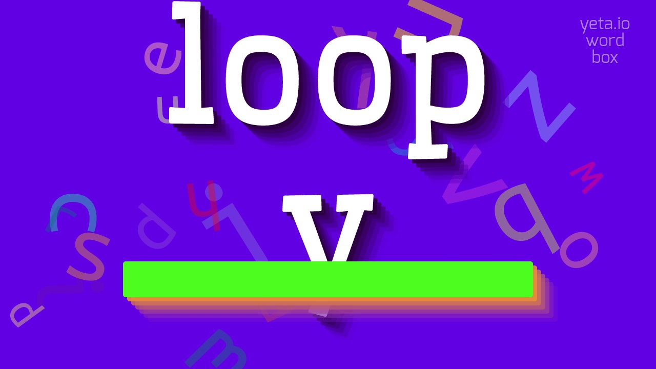 being loopy meaning being loopy meaning
