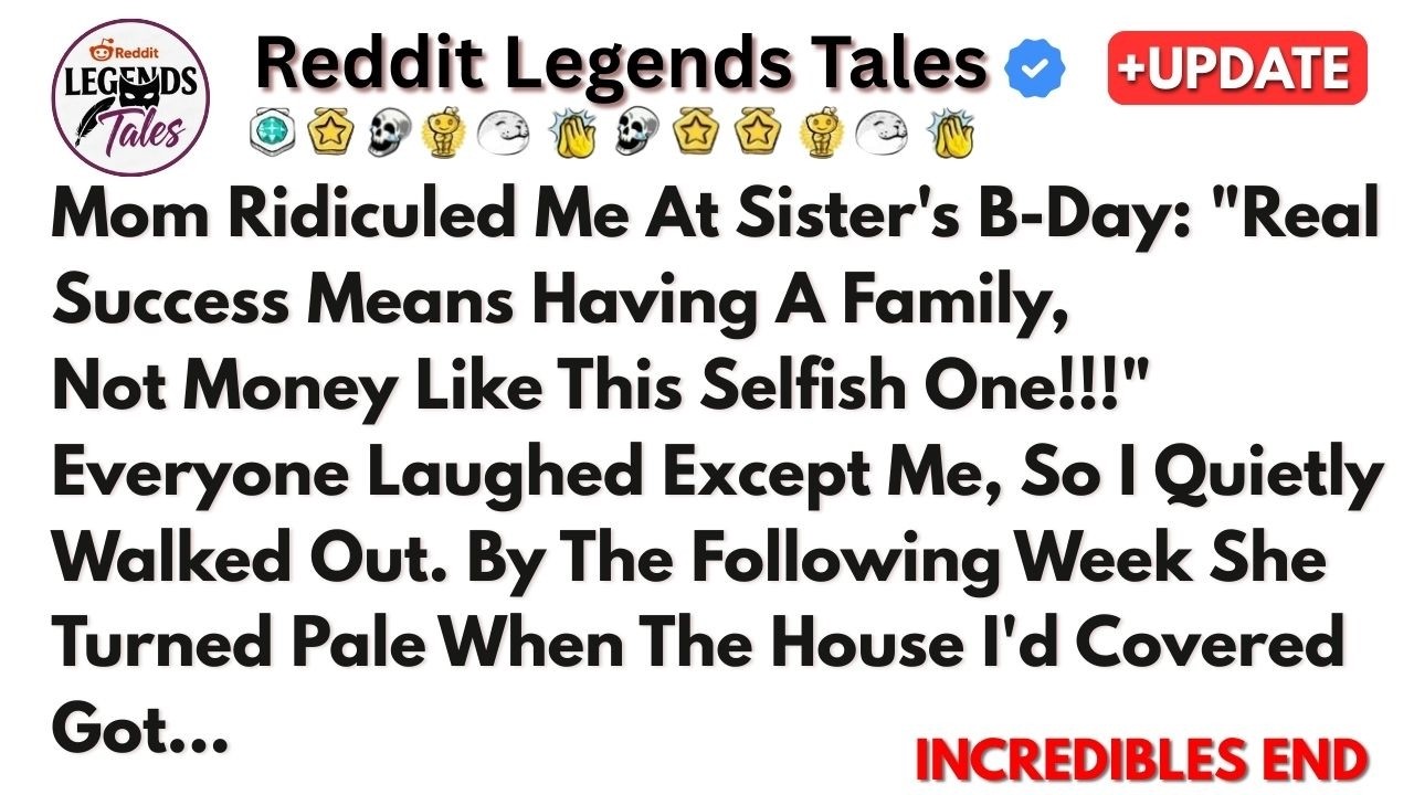 Mom Ridiculed Me At Sister's B-Day: 