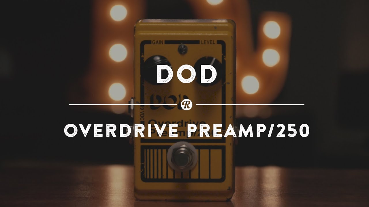 DOD Overdrive/Preamp 250 | Reverb Demo Video - YouTube