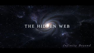 The Hidden Web How Dark Matter Shapes the Universe