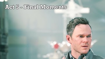 Quantum Break Act 5 - Part 3 - Final Moments Walkthrough Gameplay