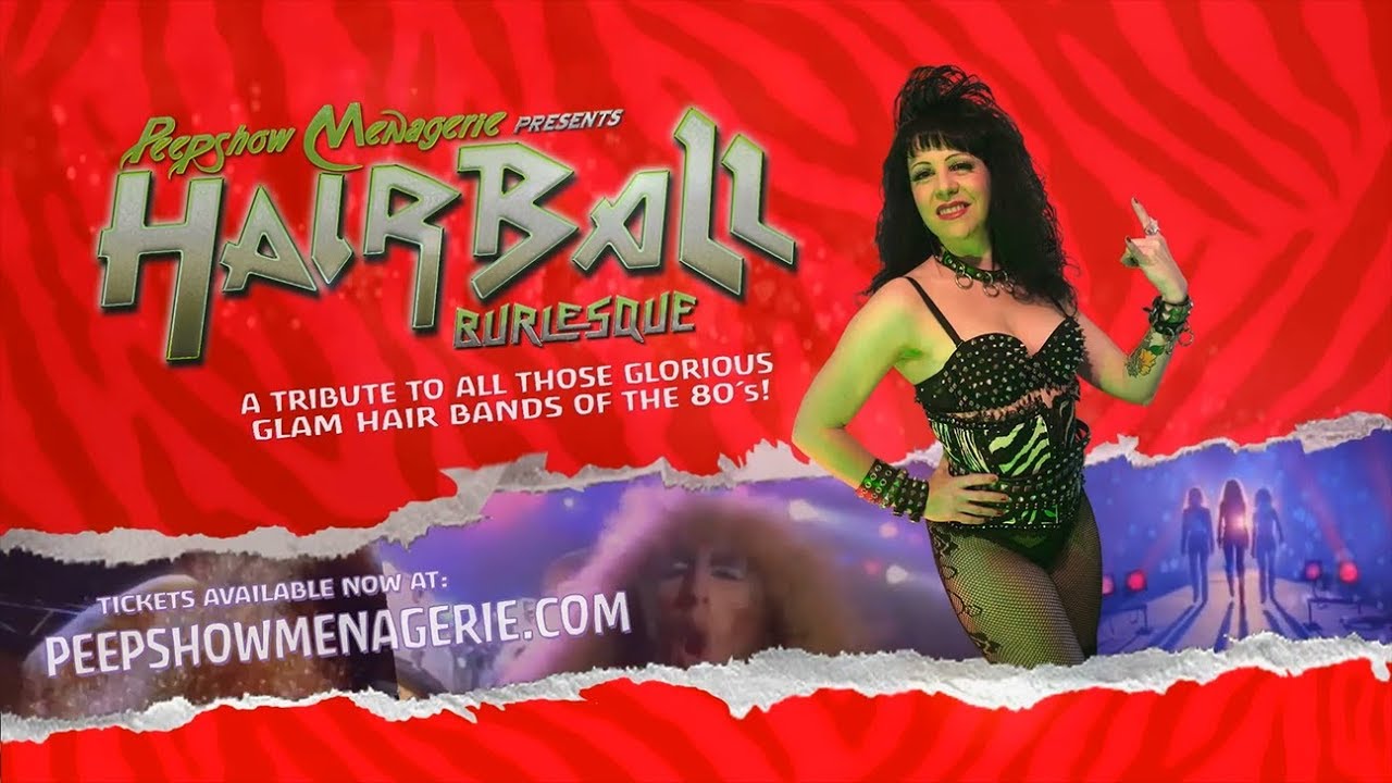 Peepshow Menagerie presents HAIRBALL Burlesque YouTube
