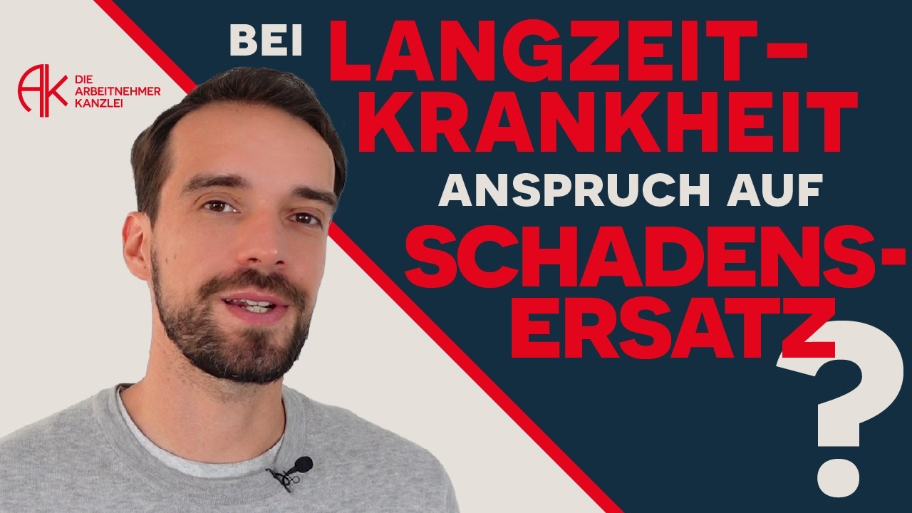 Bei Langzeitkrankheit Schadensersatz vom Arbeitgeber? So geht's! #arbeitnehmerrecht #arbeitsrecht