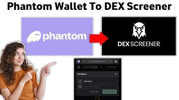 How to Connect Your Phantom Wallet to Dex Screener  2025 (FULL GUIDE)