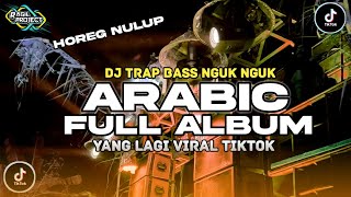 CEK SOUND VIRAL ARABIC MIDDLE NROTOK BASS NULUP || DJ ZAUJATI HOREG  VIRAL TERBARU 2025