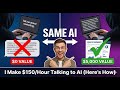 I Make $150/Hour Talking to AI (Here's How) 👉