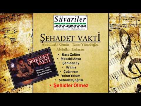 GRUP GENÇ - ŞEHİTLER ÖLMEZ