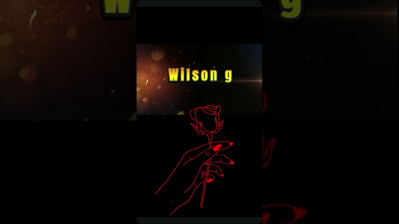 Wilson G- "love"