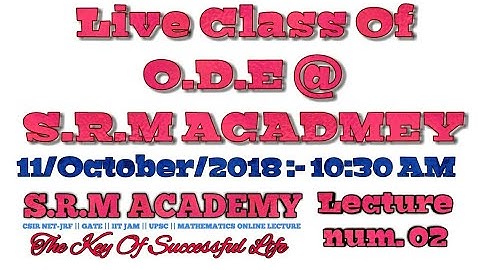 O.D.E Lecture 02 || CSIR NET-JRF || IIT-JAM || GATE MATHEMATICS 2019