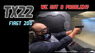 Taurus tx22 “we got a problem”