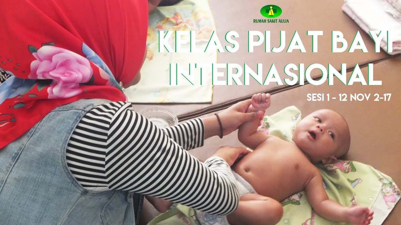 Kelas Pijat Bayi Internasional - Sesi #1