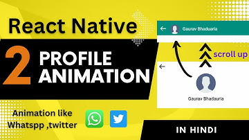React Native Scroll Animation - Part 2 🔥 | Profile Animation | in Hindi ✅ | Engineer Codewala
