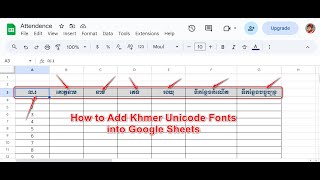 How to Install or Add Khmer Unicode Fonts in Google Sheets