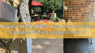 Review WOAJNQO Aluminum Chaise Foldable Patio Lounge Chair Outdoor, Metal Deck Lounger Adjustable 5-