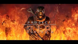 Project R.I.P.  - All maps Gameplay PC HD