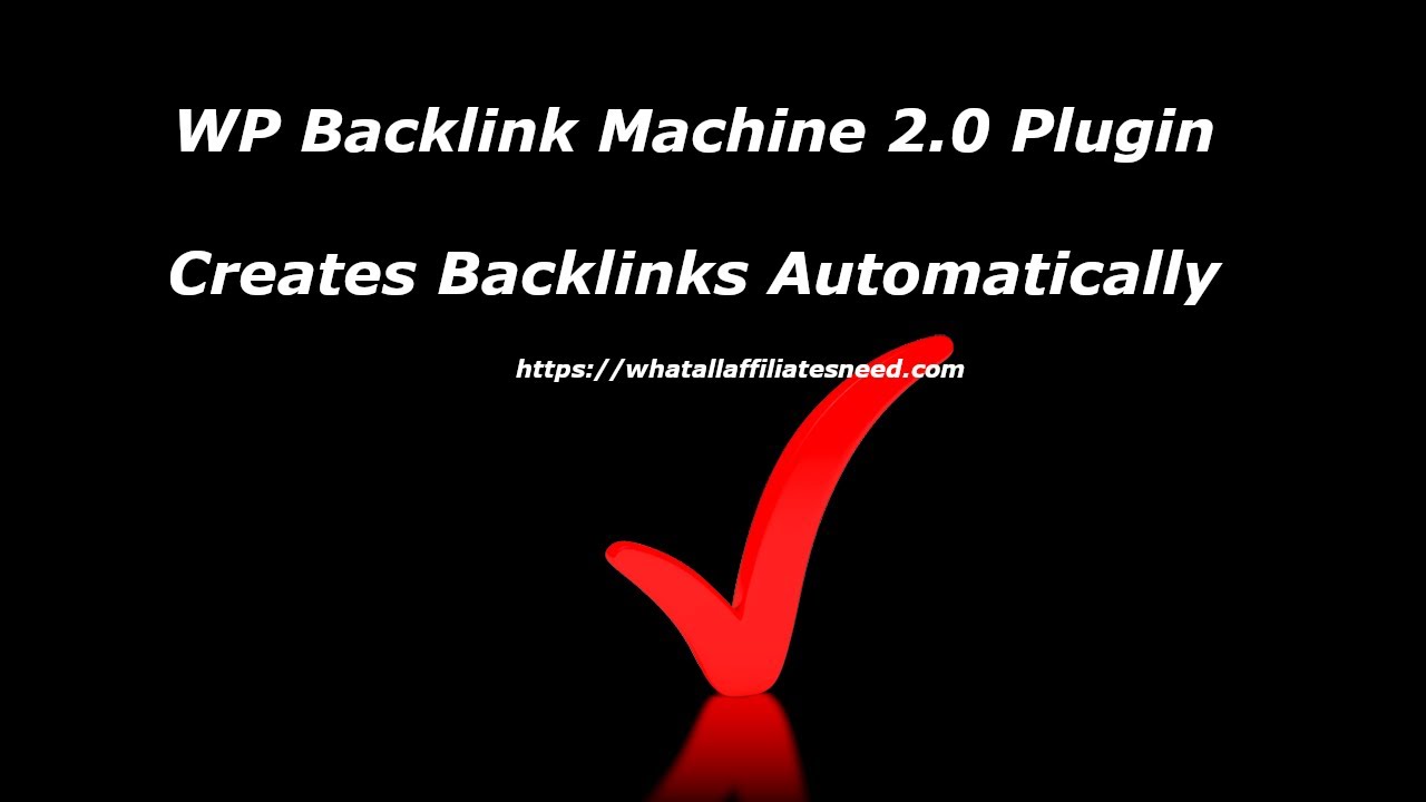 Back Links Machine 👉WP BACKLINK MACHINE PLUGIN WALKTHROUGH 💥 Backlink Machine Pro ...