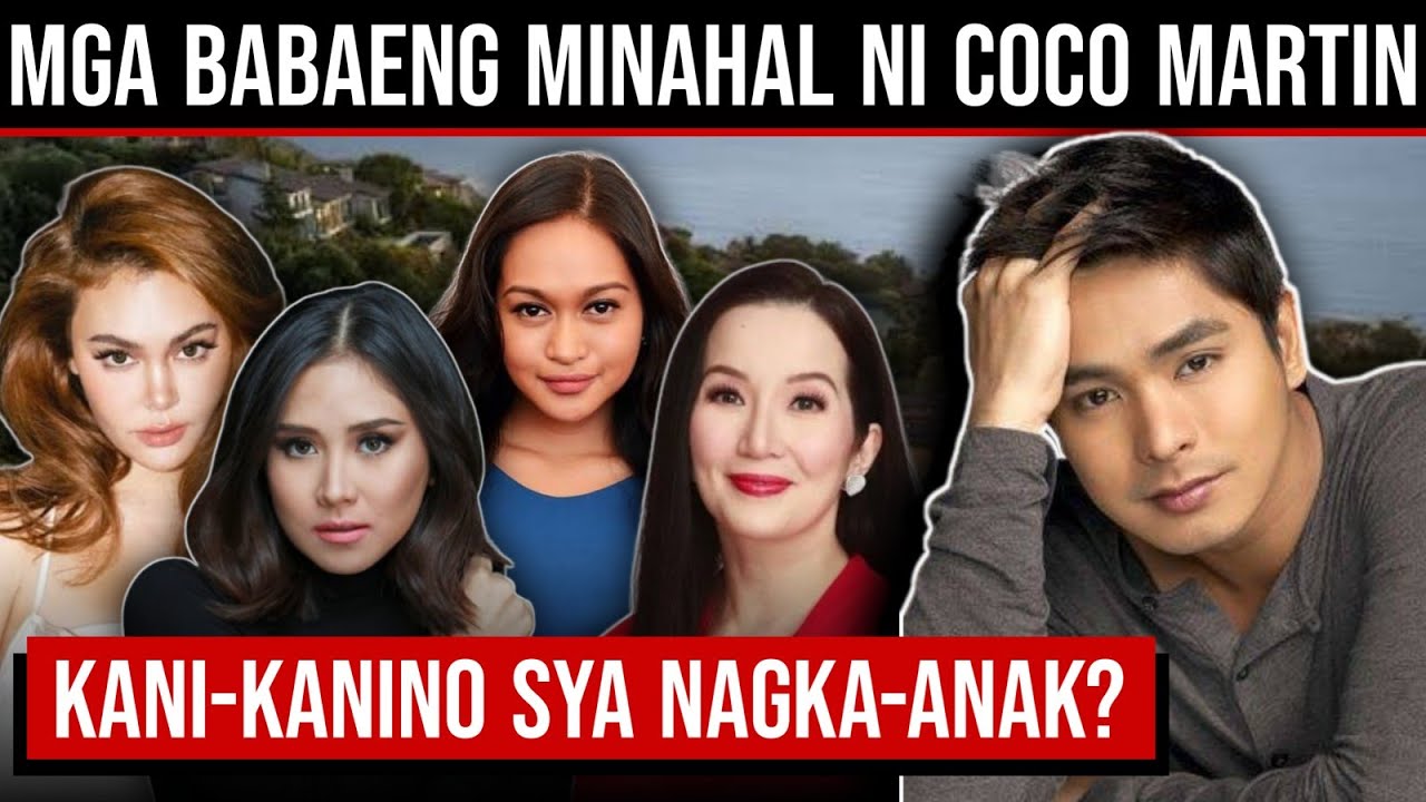 9 Babaeng Pinaibig at Dumaan sa Buhay ni COCO MARTIN