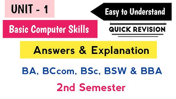 BCS Basic Computer Skills Unit 1 Quick Revision 2025 BA Bcom BSc BSW BBA I Semester 2nd Sem Imp PU