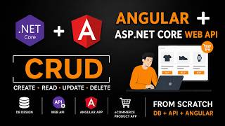 Angular CRUD with Asp.Net Core Web API | eCommerce Product App | From Scratch | Db + Api + Angular