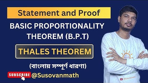 Basic Proportionality Theorem (B.P.T) | Thales Theorem | For Class 10 | In Bengali | @Susovanmath