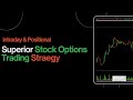 Tick by tick data domination  superior stock options trading strategy