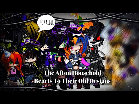 The Afton Household Reacts To Their Old Designs / FNAF