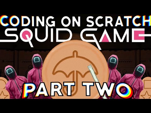 How To Make Squid Game in Scratch (Part 2)