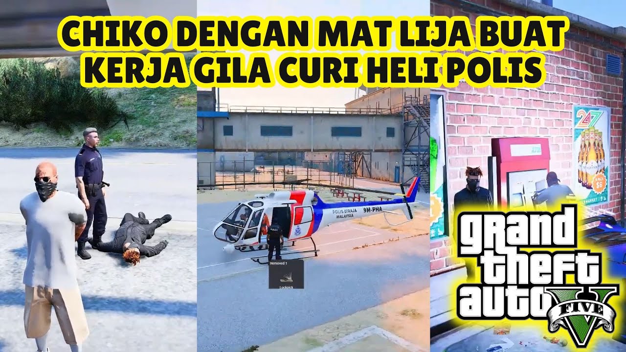 🔴 GTA 5 | CHIKO DENGAN MAT LIJA BUAT KERJA GILA CURI HELI POLIS