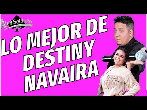 Los Mejor Del Programa DESTINY NAVAIRA │ Alan Saldaña