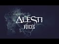 Alesti  voices feat loveless