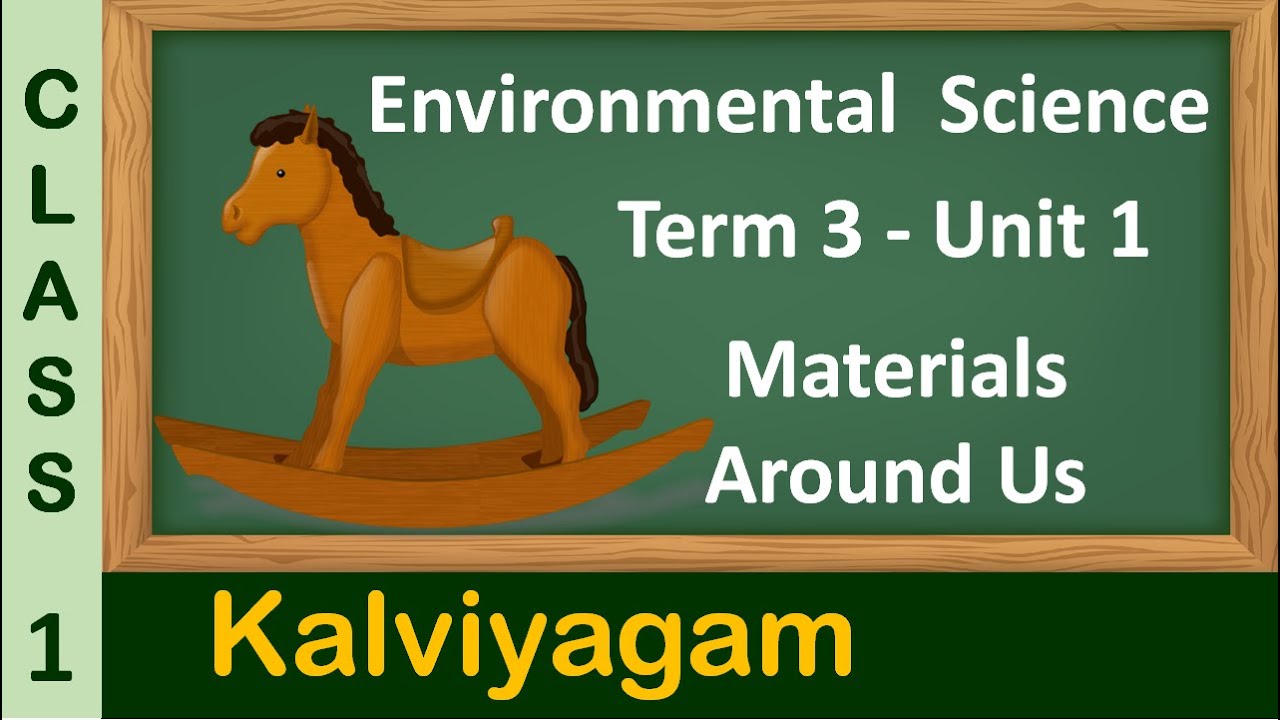 Materials Around Us Class 1 EVS Term 3 Unit 1 Kalviyagam TN