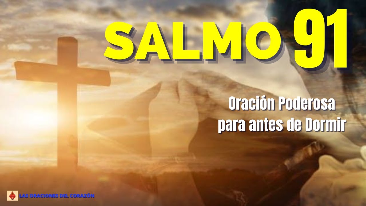 🌙🙏ORACIÓN DE LA NOCHE CON EL SALMO 91 - YouTube