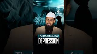 The Real Cure for Depression | Adv. Faiz Syed