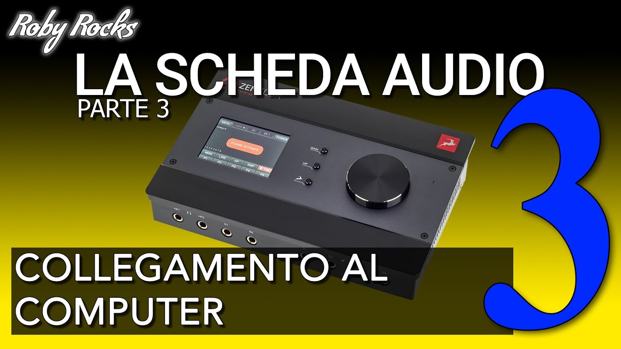 La Scheda Audio | 3 - Collegare e configurare la scheda audio al computer -  YouTube