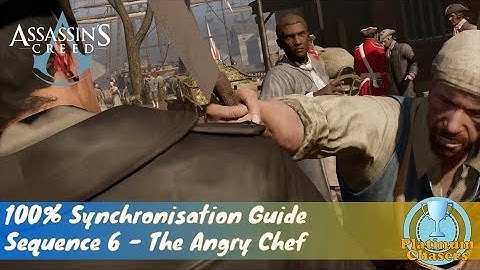 The Angry Chef (Seq. 6) - 100% Sync Guide - Assassin