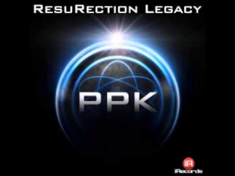 PPK - Resurrection (Relax)