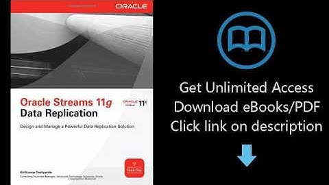 Download Oracle Streams 11g Data Replication (Oracle Press) [P.D.F]