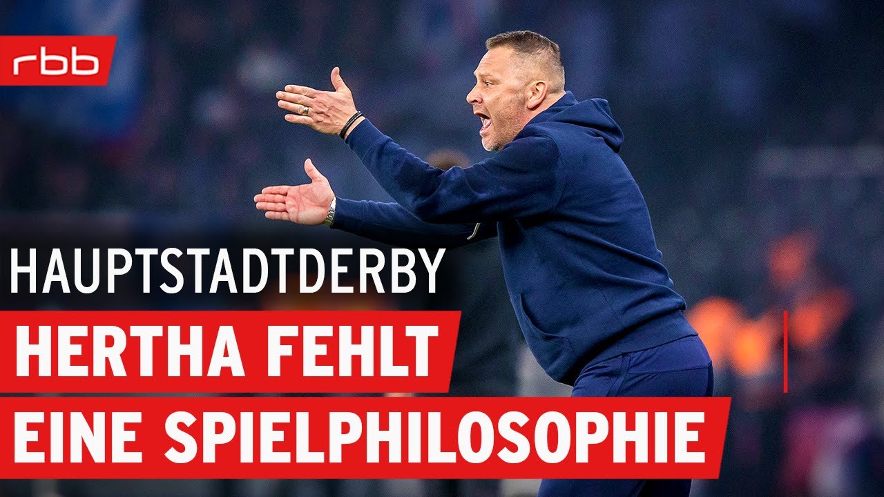 Union mit alten Stärken, Hertha vogelwild | Hauptstadtderby - Der Union- und Hertha-Podcast