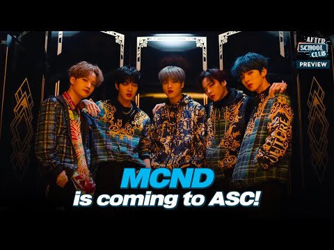 [After School Club] Ep.454 - Ready to see MCND Crush ASC with their new album [MCND AGE]? _ Preview