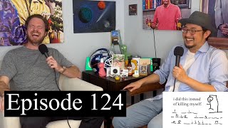 ...Instead of Killing Myself w/David Bakker # 124 - Tony Chou