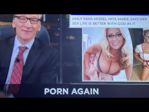 "ON HBO's REAL TIME w/BILL MAHER - NITA MARIE - CHRISTIAN ONLY FANS