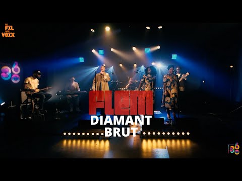 FLEM - Diamant Brut (Live Festival Au Fil des Voix)