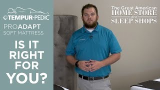 TEMPUR-Pedic PROADAPT Soft Mattress | Is it right for you? screenshot 2