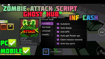 (OP) BEST Zombie Attack Script | Ghost Hub | Autofarm | NEW | Mobile & PC✅